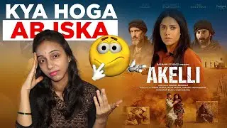Akelli Movie Review | Shalini Arnot
