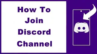 How to Join Discord Channel—Text or Voice Channel