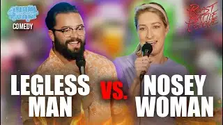 Legless Man Vs. Nosey Woman - Roast Battle Comedy