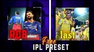 RCB VS CSK IPL EDIT PRESET 🔥 || ALIGHT MOTION EDIT || FREE PRESET 🔐