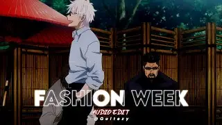 fashion week - blackbear [edit audio]