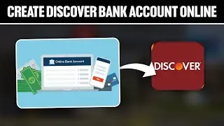 How To Create Discover Bank Account Online 2024! (Full Tutorial)