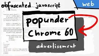Reverse Engineering PopUnder Trick for Chrome