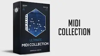 The Ultimate MIDI Collection for Producers!