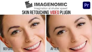 Smooth Skin Video Effect ft. Imagenomic Video Suite