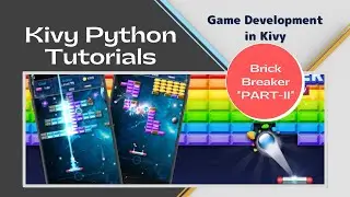 Kivy | Kivy Python Tutorials |🎮 Game Development in Kivy | 💻 Kivy Python Desktop Application