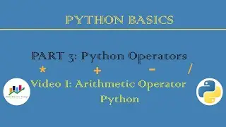 [P3/1] Python Arithmetic Operators | Python Operators | Python Basics | Python Beginners