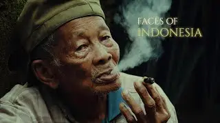 FACES OF INDONESIA - SONY A7III | 4K Cinematic Video