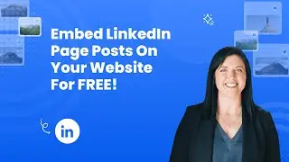 How to embed LinkedIn Page Posts on Website?