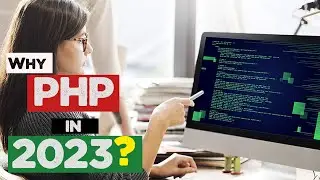 Top 10 reasons to learn PHP in 2023 | Quick programming