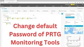 How to change default Password of PRTG Monitoring Tools