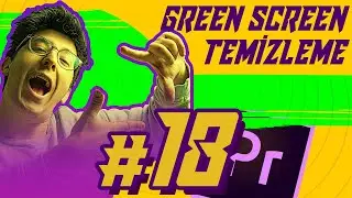 #18 - Ultra Key ile Green Screen Silme | Sıfırdan Adobe Premiere Pro Dersleri