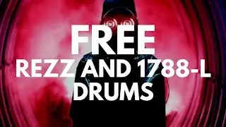 FREE MIDTEMPO DRUMS - REZZ and 1788-L  Style - Birthday Present (FREE DOWNLOAD)