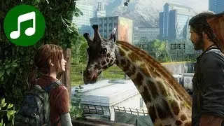 THE LAST OF US Ambient Music & Ambience 🎵 Giraffes (The Last of Us OST | Soundtrack)