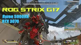 ROG Strix G17 RTX 3070 Ryzen 5900HX - Apex Legends Season 17 Win -  1080p native res