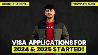 Visa Applications 2024 - 2025 started | Checklist | Requirements | explained @elyasnagri