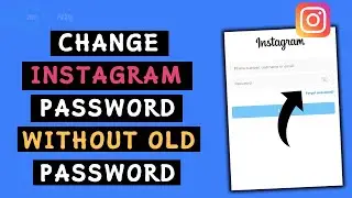 How change instagram password without old password 2023 | Reset instagram password