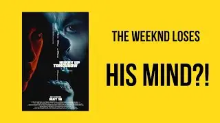 Hurry Up Tomorrow Review: The Weeknd’s Mind-Bending Movie Will Blow Your Mind!