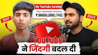 YouTuber Changed my Life 😭 My Youtube Earning 💰| Motivational Video 🙏🏻🔥