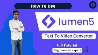 How To Use Lumen5 Website | Full Information