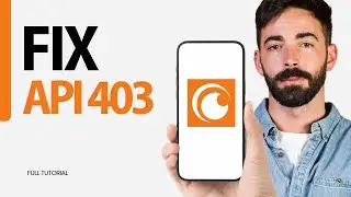 How To Fix API403 Problem On Crunchyroll App 2024