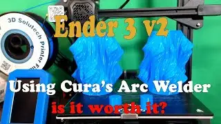 Ender 3 v2 Using Cura's Arc Welder Extension!