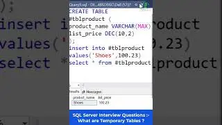 SQL Server interview questions :- What are Temporary tables / Temp tables ?