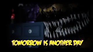 Tomorrow Is Another Day