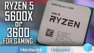 Is Zen 3 Really Worth it For Gaming? 5600X vs. 3600 vs. 10400F