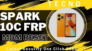 TECNO Spark 10 Pro FRP Unlock Android 13 New Security | TECNO ( K17 ) Google Account MDM Unlock