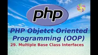 29. Multiple Base Class Interfaces | Learn PHP OOP with Coriowood