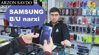 Samsung B/U narxlari Malika savdo markazi | Samsungнархлари Малика савдо маркази