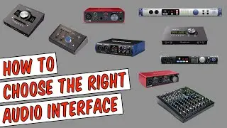 How To Choose The Right Audio Interface