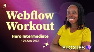 Webflow Intermediate Hero | Webflow Workout