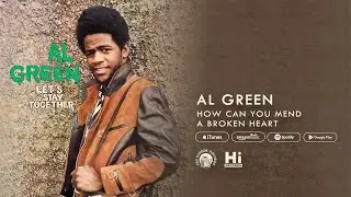 Al Green - How Can You Mend a Broken Heart (Official Audio) (As Heard in FXs Atlanta)