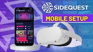 SideQuest Mobile Easy Setup 2023