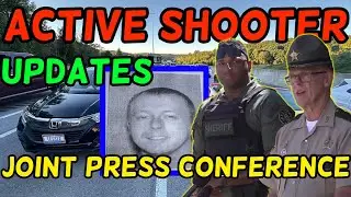 Kentucky ACTIVE SHOOTER, Manhunt Joseph Couch, London, I-75 Shooting Laurel County Press Conference