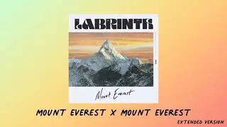 mount everest x mount everest ( remix extended  )