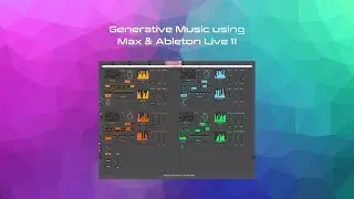 Max For Live - Music Generator for Performance in Ableton Live 11