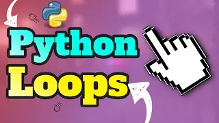 ✔ Python: How To Use For Loops & While Loops