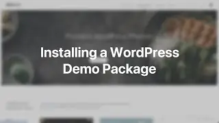 Installing a WordPress Demo Package | YOOtheme Documentation (WordPress)