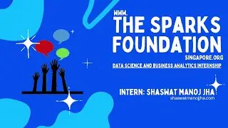 Data Science and Business Analytics Internship | The Sparks Foundation GRIP