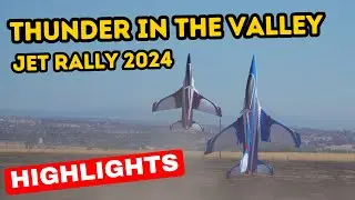 Thunder In the Valley 2024 - RC Jets in California!