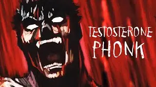 1 HOUR TESTOSTERONE PHONK | Сборник Разрывного Фонка