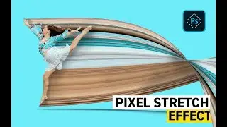 Pixel Stretch Effect in Photoshop CC 2019 | how to make Photoshop cc 2019