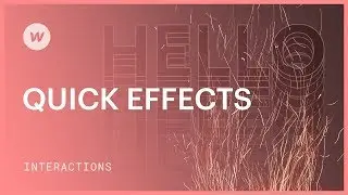 Quick effects — Webflow interactions and animations tutorial