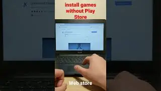 Install games on Chromebook without Google Play 