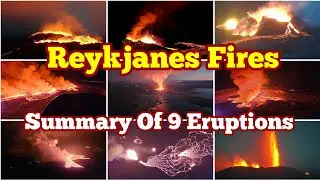 Reykjanes Fires: Summary Of 9 Volcanic Upheavals In Iceland Reykjanes Peninsula