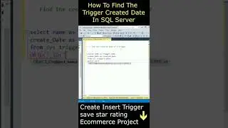 SQL Server tutorials advanced find the created date of a trigger ssms database #triggers