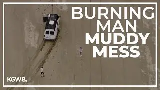 Burning Man attendees return home after heavy rain turned festival into muddy mess